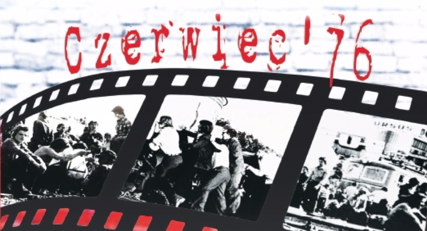 Kalendarium obchodów 40. rocznicy Wydarzeń Czerwca’76