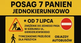 Ulica Posag 7 Panien jednokierunkowa – zmiany dla kierowców i objazdy dla autobusów od 7 lipca
