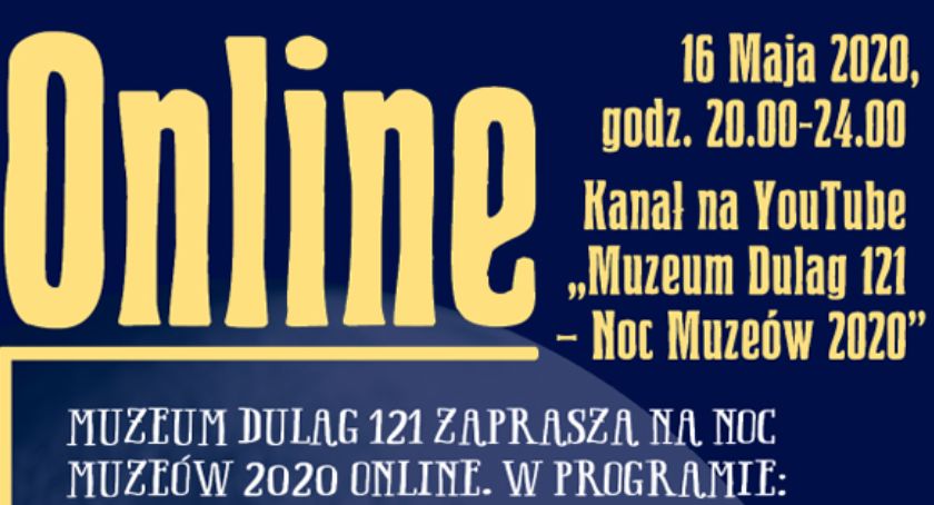 Muzeum Dulag 121 zaprasza na Noc Muzeów Online