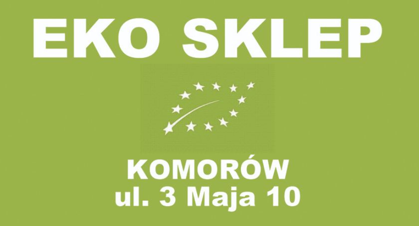 Sklep Eko z Komorowa