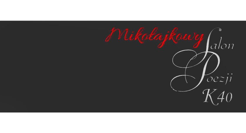 Mikołajkowy Salon Poezji K40