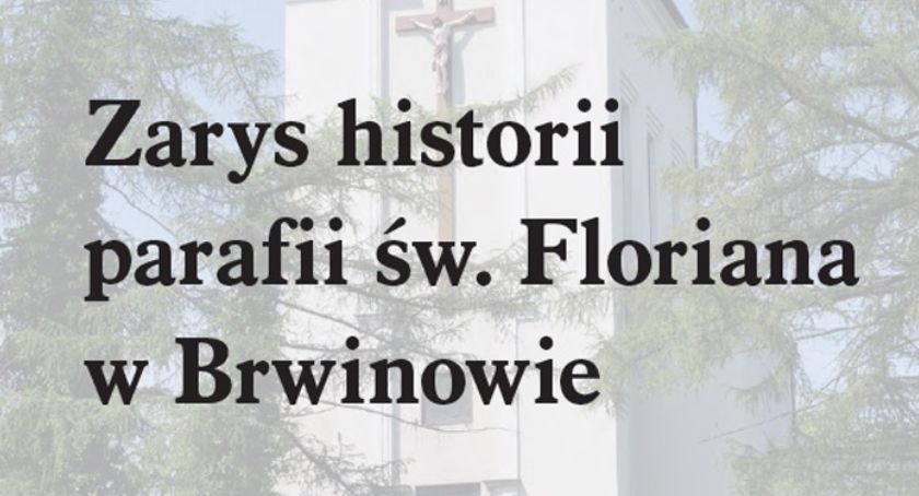 Zarys historii brwinowskiej parafii