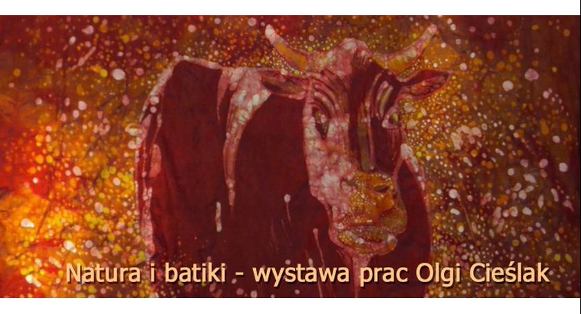 WYSTAWA „NATURA I BATIKI” 