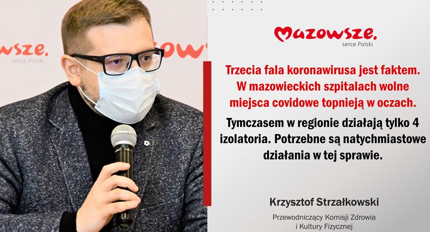 Komentarz radnego sejmiku do małej liczby izolatoriów na Mazowszu