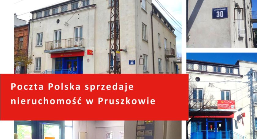 Poczta Polska sprzedaje nieruchomość w Pruszkowie