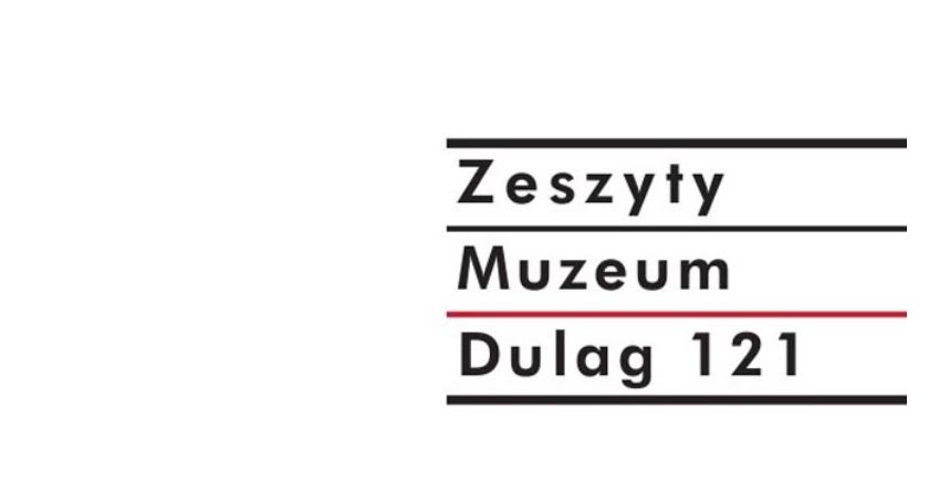 Zeszyty Muzeum Dulag 121. Relacje Świadków