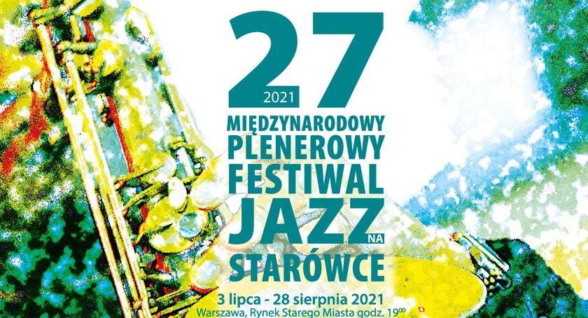 27. MIĘDZYNARODOWY PLENEROWY FESTIWAL JAZZ  NA STARÓWCE