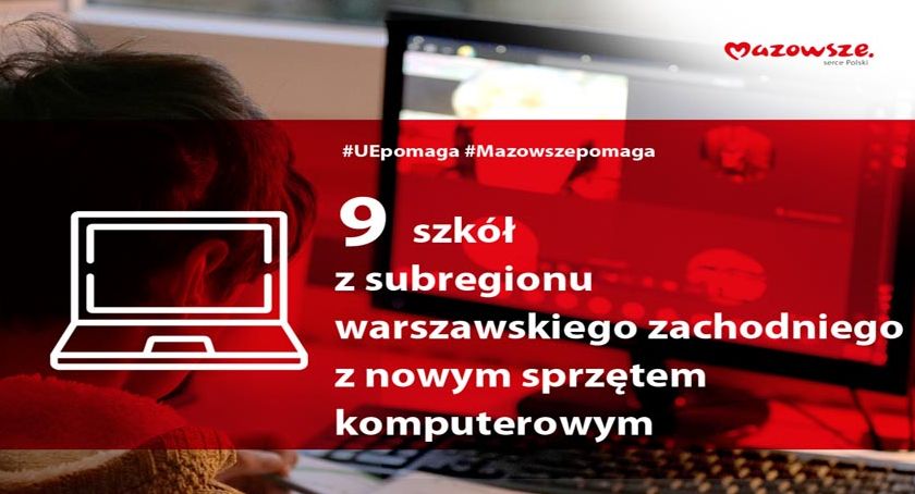 Samorząd Mazowsza doposaży 9 szkół w tym szkołę w Pruszkowie