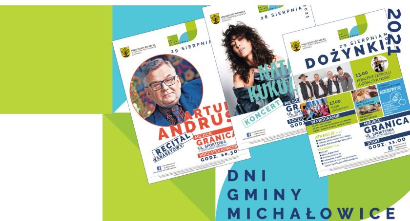 ZAPRASZAMY NA DNI GMINY MICHAŁOWICE - 28-29 SIERPNIA 2021