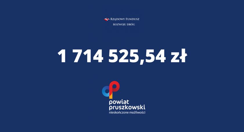 Kolejnym dofinansowaniem na rozwój dróg dla powiatu pruszkowskiego