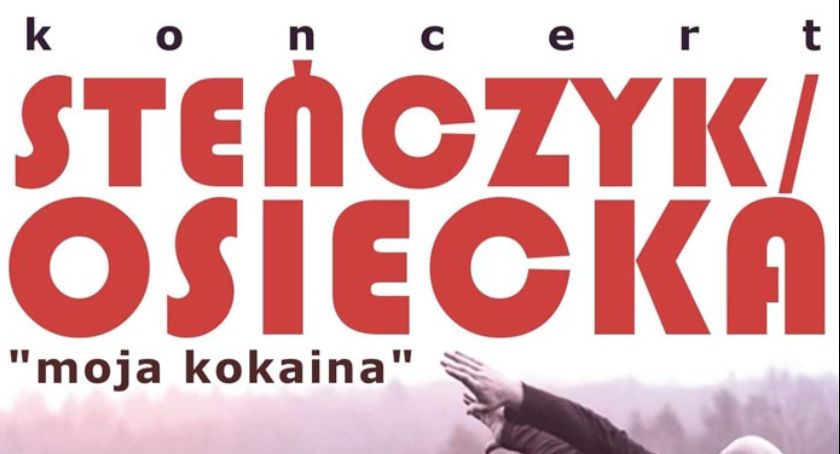 KONCERT TOMASZA STEŃCZYKA Z ZESPOŁEM POŚWIĘCONY TWÓRCZOŚCI AGNIESZKI OSIECKIEJ