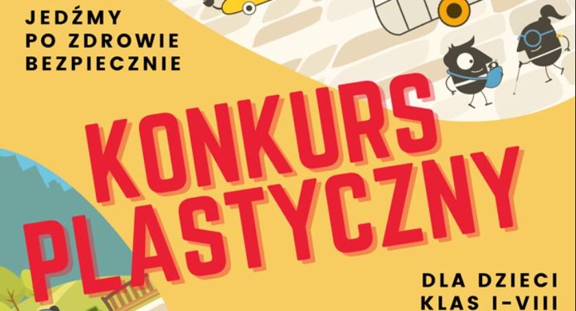 „Jedźmy po zdrowie bezpiecznie” – konkurs plastyczny