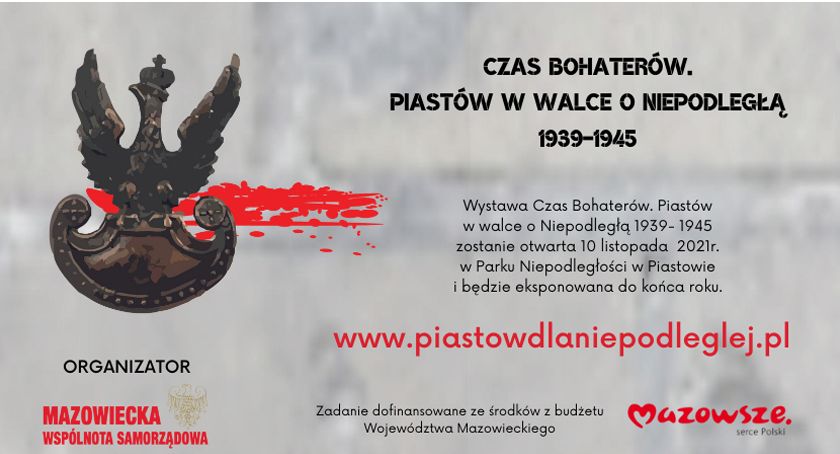 Wystawa: Czas bohaterów. Piastów w walce o Niepodległą