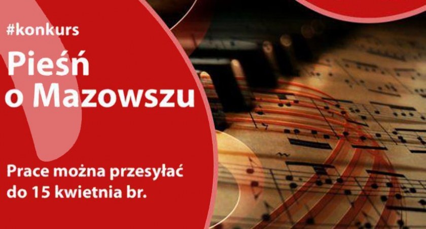 Napisz pieśń o Mazowszu!