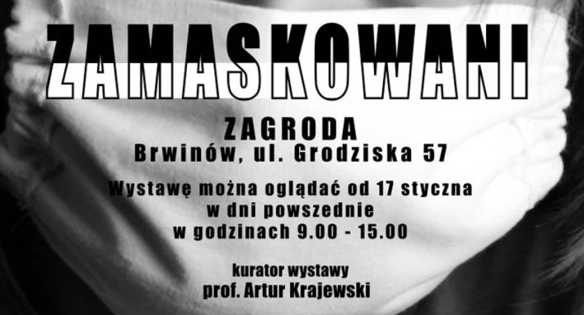Portrety w maseczkach w brwinowskiej ZAGRODZIE