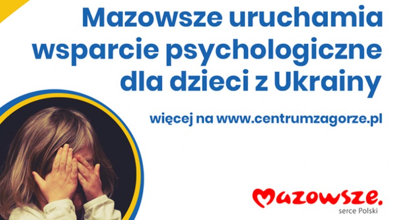Mazowsze przygotowuje pomoc psychologiczną dla dzieci z Ukrainy