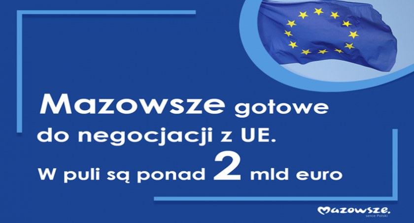 Mazowsze rozpoczyna negocjacje z Brukselą dotyczące środków unijnych 2021-2027