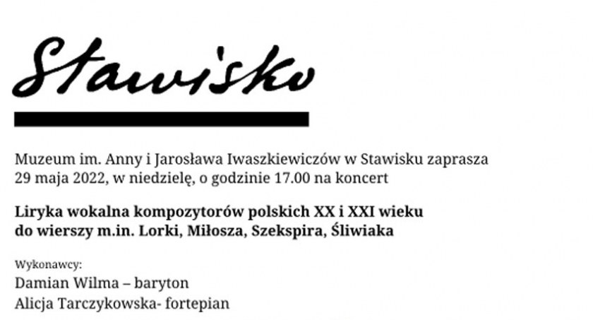 Liryka wokalna kompozytorów polskich XX i XXI w. w wierszach - majowy koncert w Stawisku