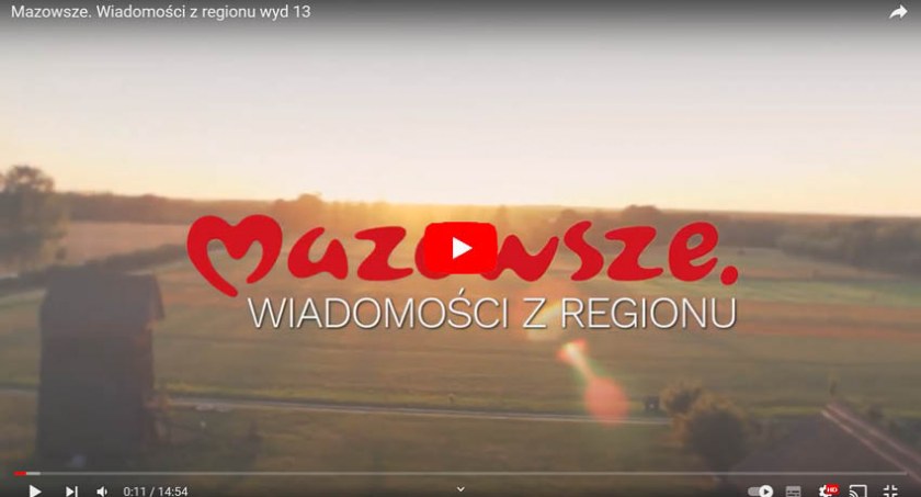 Mazowsze. Wiadomości z regionu wyd 13