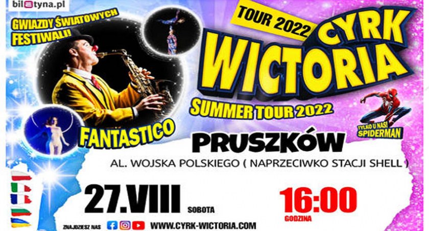 Cyrk Wictoria bez zwierząt w PRUSZKOWIE