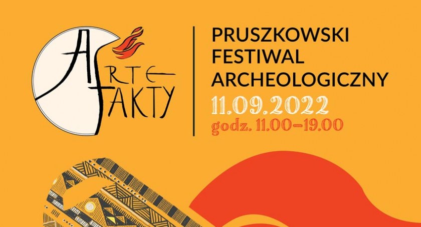 ARTEfakty 2022. Pruszkowski Festiwal Archeologiczny  