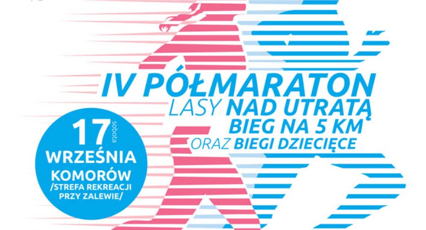 IV PÓŁMARATON LASY NAD UTRATĄ I BIEG NA 5 KM