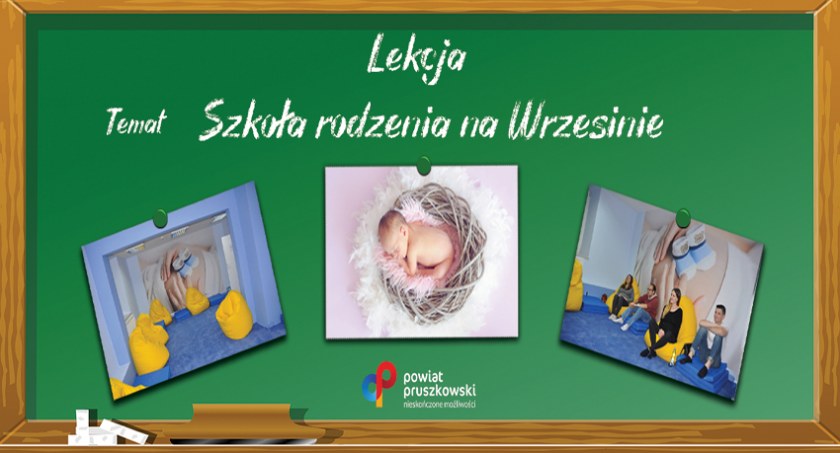 Powiat pruszkowski przeznacza w 2023 roku 100 tys. zł na Szkołę Rodzenia na Wrzesinie!