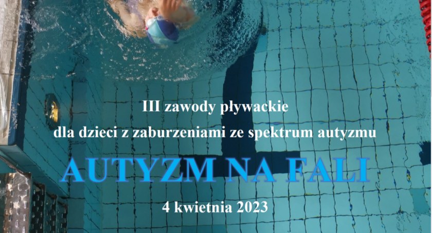 III zawody pływackie  dla dzieci z zaburzeniami ze spektrum autyzmu w Pruszkowie