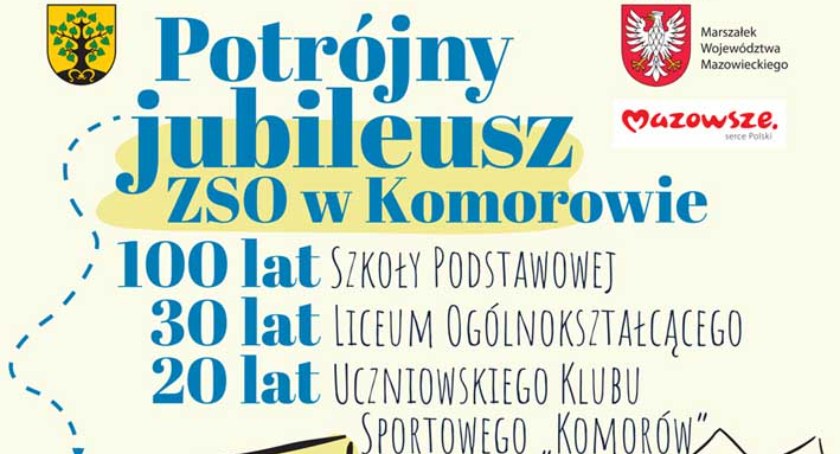  już w najbliższą sobotę, 3 czerwca obchodzimy potrójny Jubileusz ZSO w Komorowie!