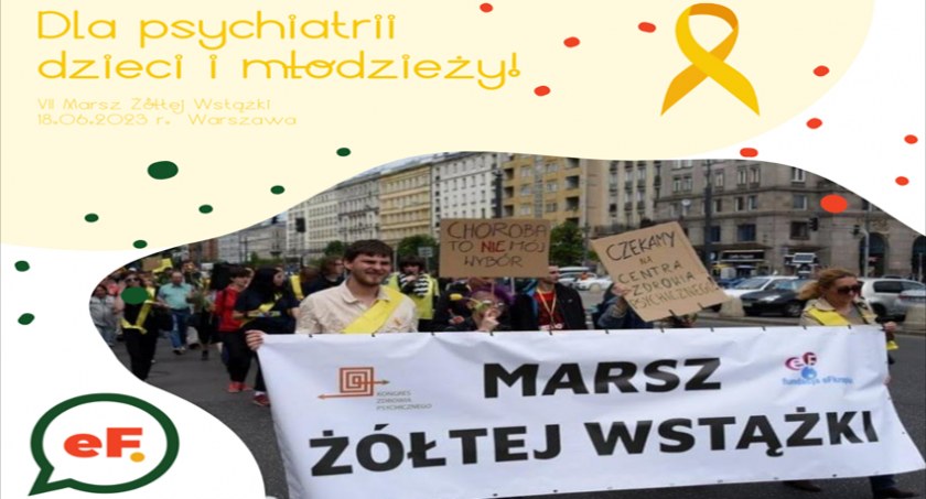 S.O.S dla psychiatrii dzieci i młodzieży - VII Marsz Żółtej Wstążki 18.06.2023 r.
