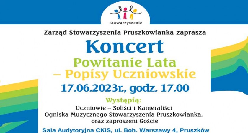 Koncert Powitanie Lata - Popisy Uczniowskie