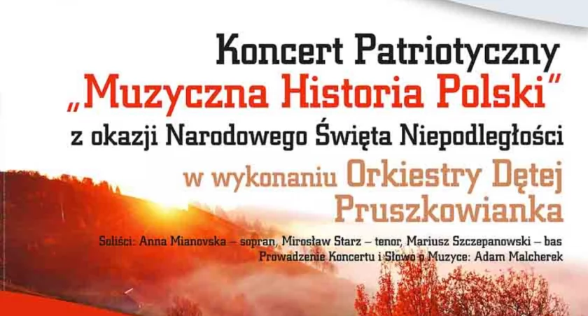Święto Niepodległości - Muzyczna Historia Polski - Orkiestra Dęta Pruszkowianka