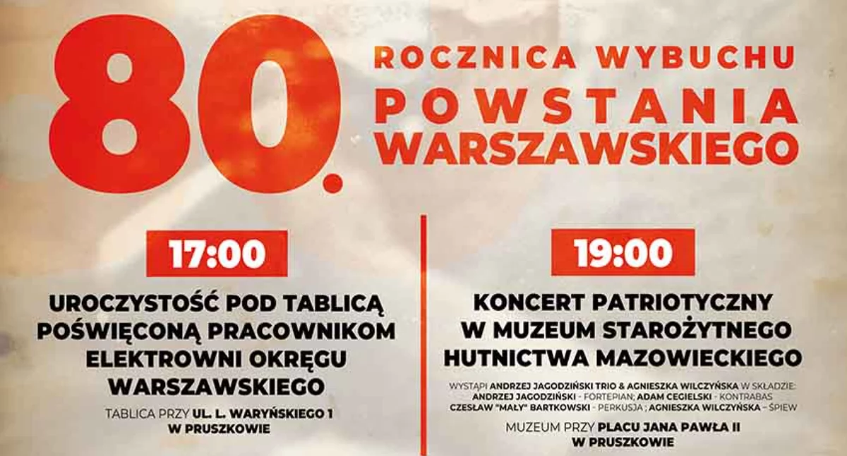 1. sierpnia - obchody 80. rocznicy wybuchu Powstania Warszawskiego w Pruszkowie