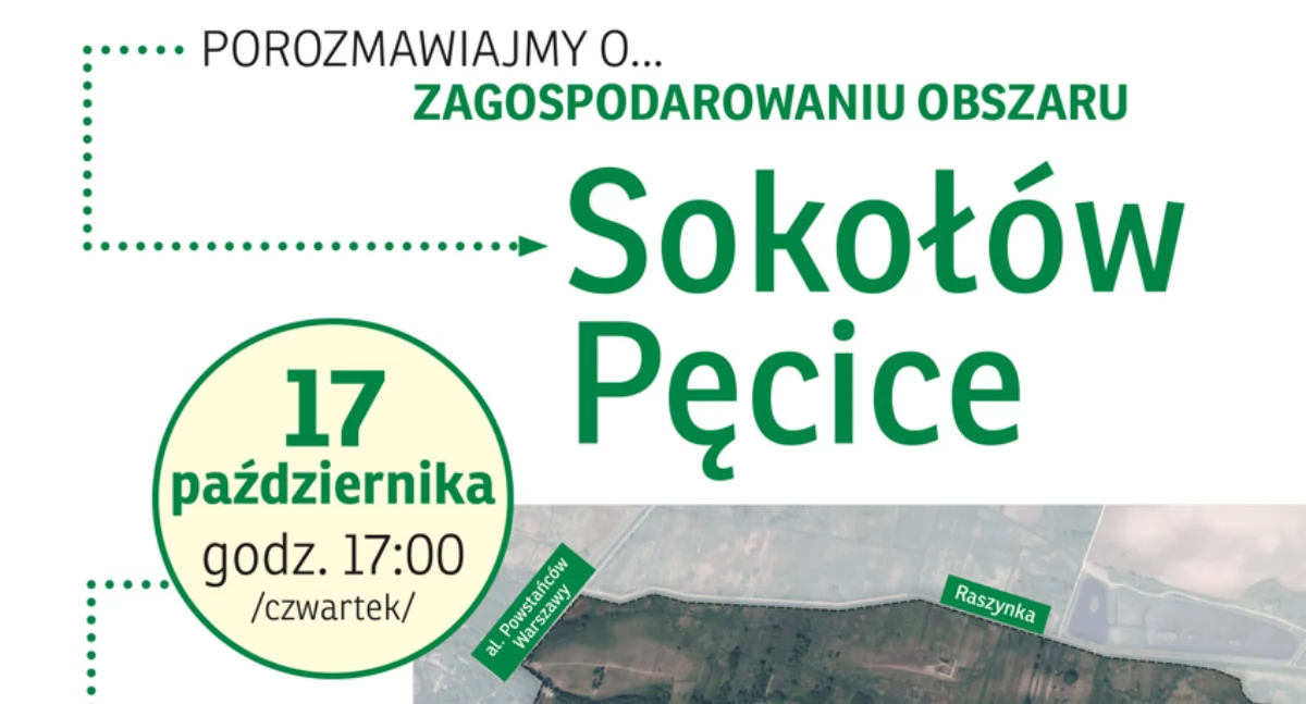 Porozmawiajmy o... zagospodarowaniu obszaru Pęcice, Sokołów