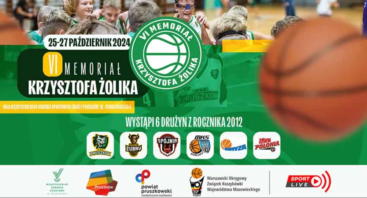 VI Memoriał Krzysztofa Żolika w koszykówce chłopców - Pruszków 25-27 października 2024 r.