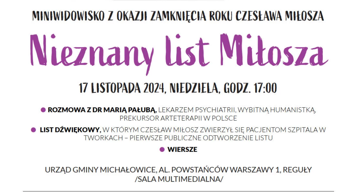 Nieznany list Miłosza - uroczystość z okazji zamknięcia roku Czesława Miłosza w gminie Michałowice