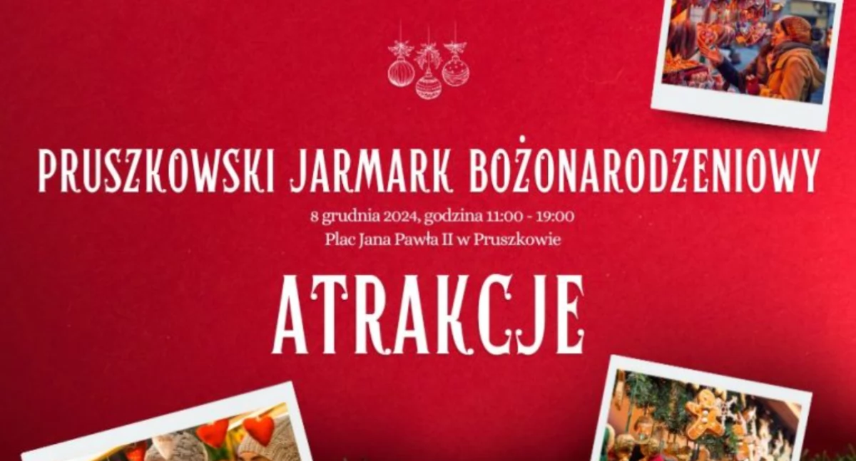 Atrakcje Pruszkowskiego Jarmarku Bożonarodzeniowego 8 grudnia br.