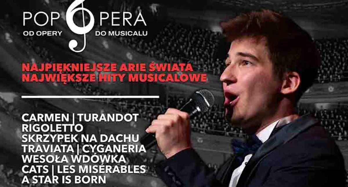 Koncert Pop Opera  - od opery do musicalu