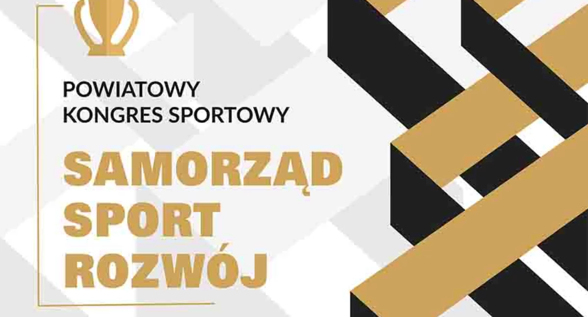 Zapraszamy na Powiatowy Kongres Sportowy!