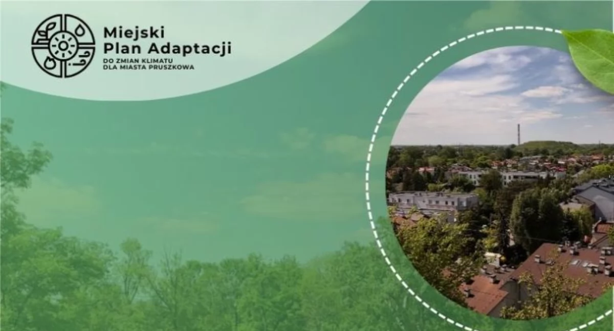 Pruszków przygotowuje Miejski Plan Adaptacji do Zmian Klimatu (MPA)