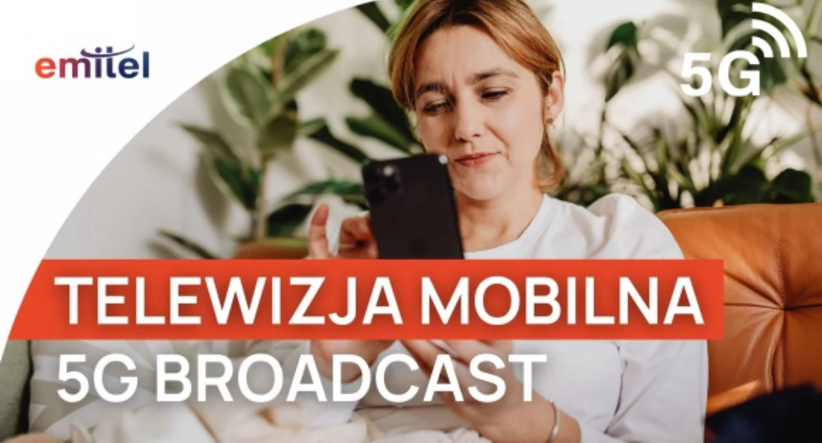 Mobilna telewizja przyszłości. Emitel testuje technologię 5G Broadcast [WIDEO]