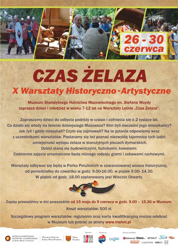X Edycja Warsztatów Historyczno-Artystycznych pt.: „Czas Żelaza”