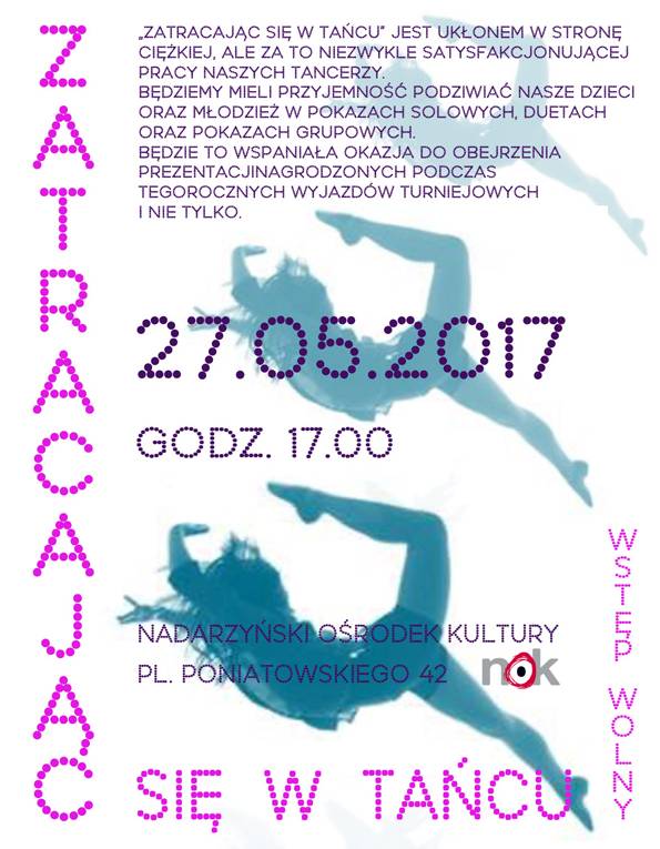 Zatracając się w tańcu z NOK