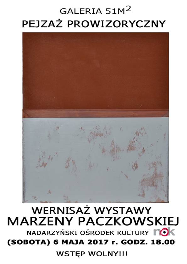Pejzaż prowizoryczny - wernisaż wystawy Marzeny Paczkowskiej w NOK