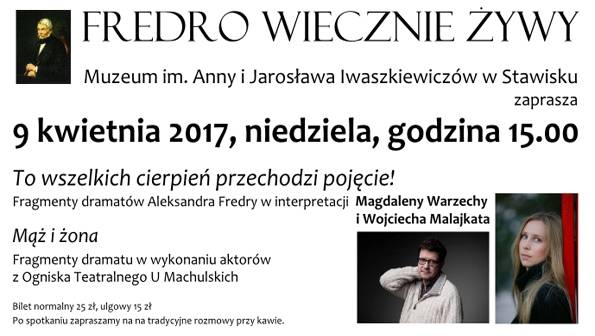 Muzeum im. Anny i Jarosława Iwaszkiewiczów w Stawisku zaprasza na Fredro wiecznie żywy!