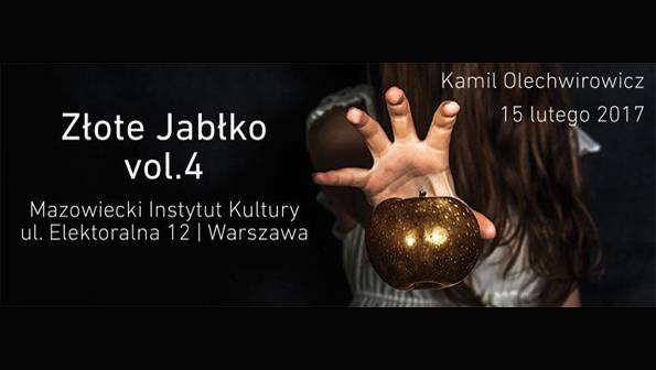 Wystawa fotografii autorstwa Kamila Olechwirowicza pt. „Złote Jabłko”
