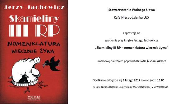 Spotkanie z Jerzym Jachowiczem - 9.02.2017 godz. 18.00 - Marszałkowska 7, Warszawa