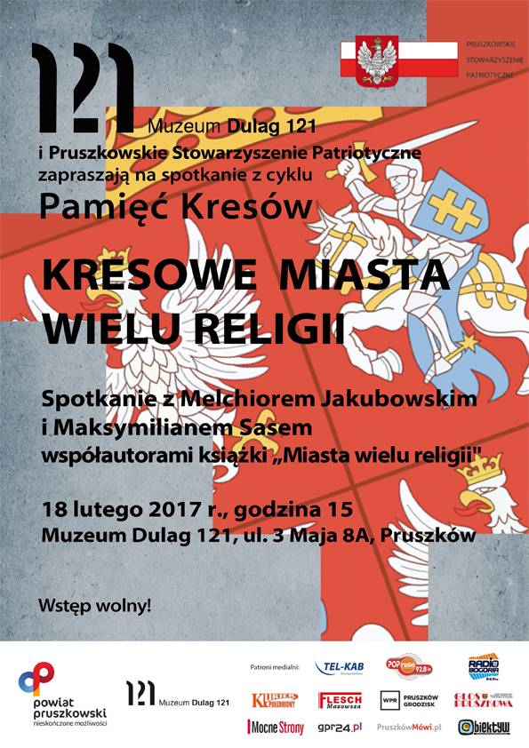 Kresowe miasta wielu religii - spotkanie w Muzeum Dulag 121