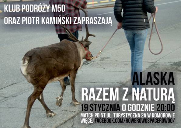 Alaska razem z naturą - pokaz slajdów w komorowskim Klubie Podróży M50