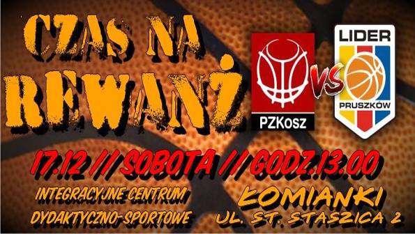 SMS PZKosz Łomianki vs PTS LIDER Pruszków